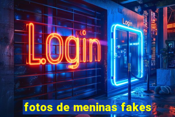 fotos de meninas fakes